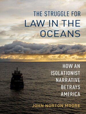 cover image of The Struggle for Law in the Oceans